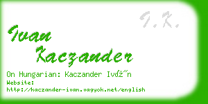ivan kaczander business card